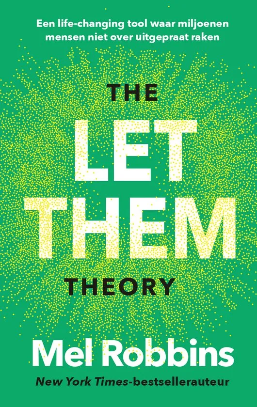 The Let Them Theory - Mel Robbins